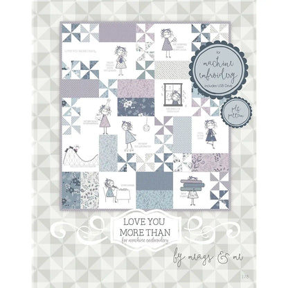 Love You More Than Quilt Pattern