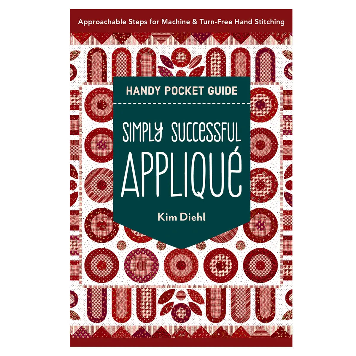 Simply Successful Applique Handy Pocket Guide