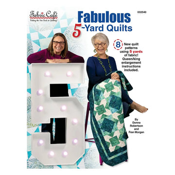 Fabulous 5-Yard Quilts
