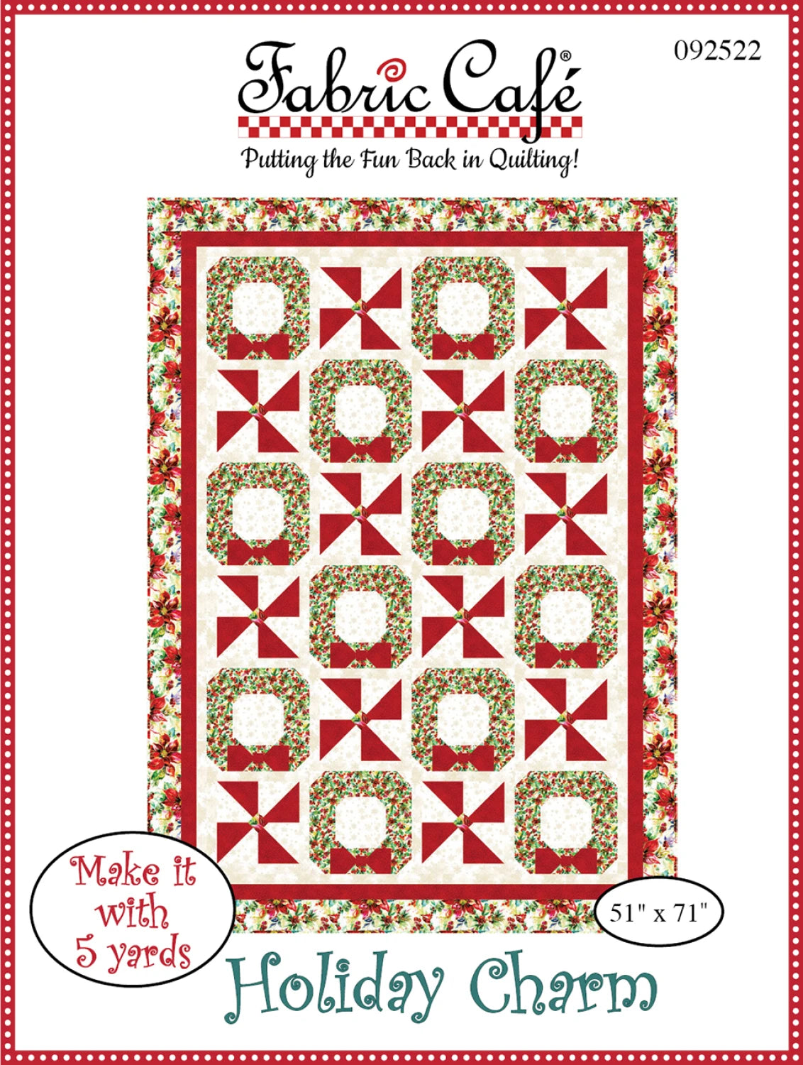 Holiday Charm 5 Yard Quilt Pattern - image 1 - quilting pattern with step-by-step instructions