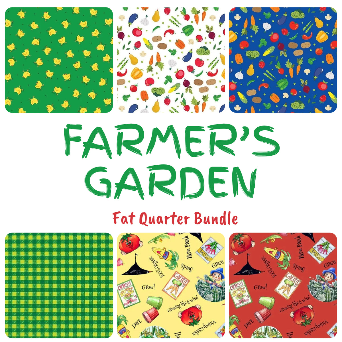 Farmer's Garden Fat Quarter Bundle