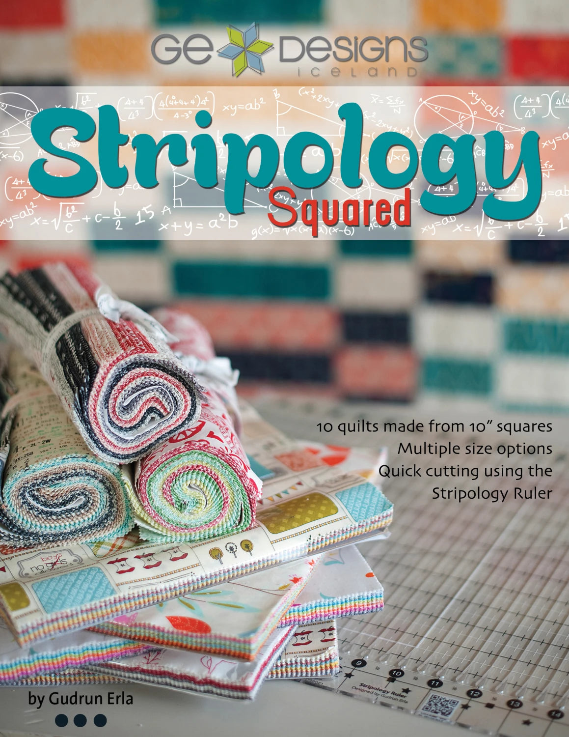 Stripology Squared Quilt Book