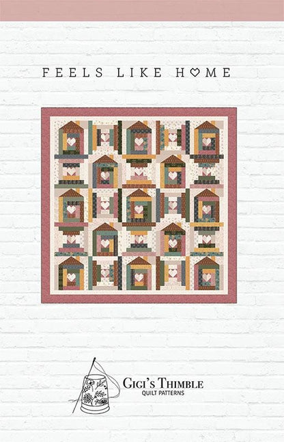 Feels Like Home Quilt Pattern