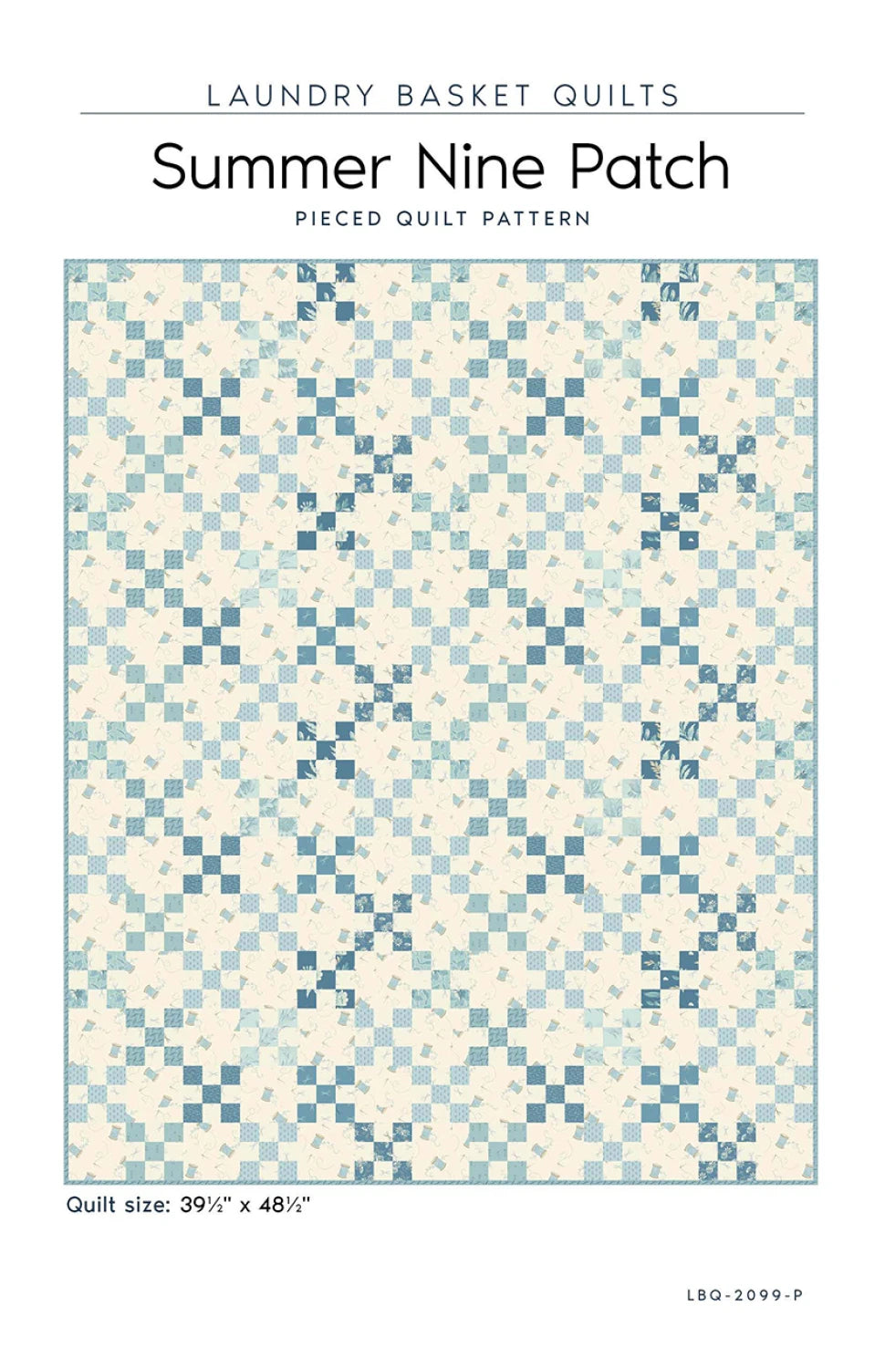 Summer Nine Patch Quilt Pattern