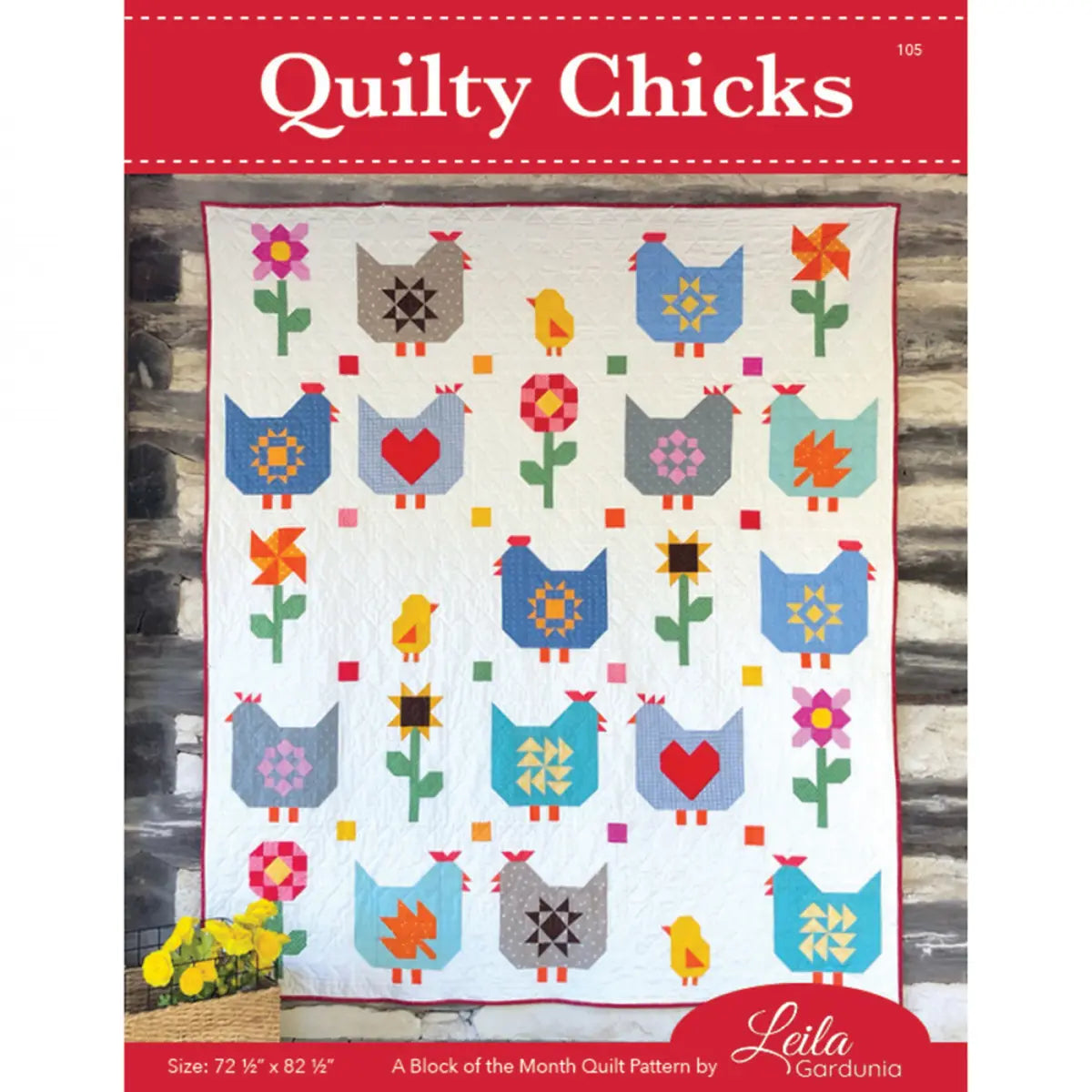 Quilty Chicks Block of the Month Pattern