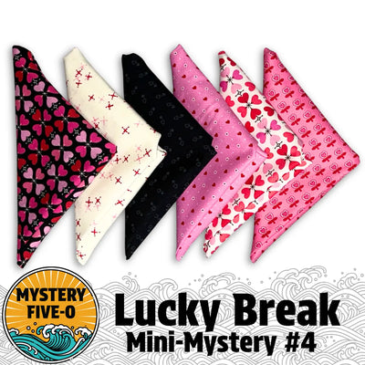 Mystery Five-O Love "Lucky Break" Fat Quarter Quilt Kit
