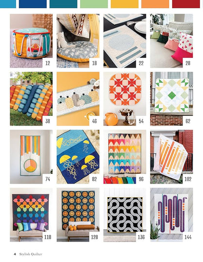 Stylish Quilter: Traditional Craft for a Modern World