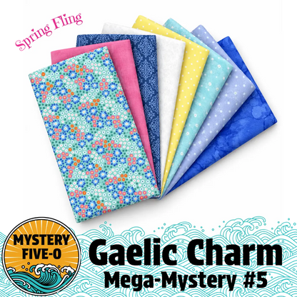 Mystery Five-0 Gaelic Charm Spring Fling bright fabric bundle mystery quilt